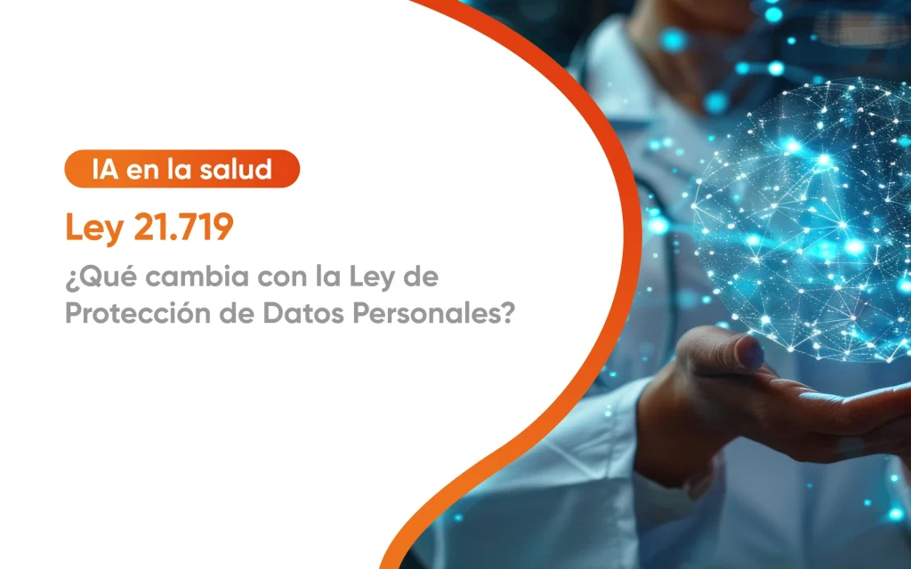 Ley 21.719 IA en salud IA360